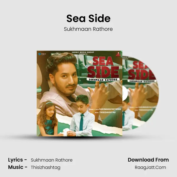 Sea Side MP3 Song by Sukhmaan Rathore Cover