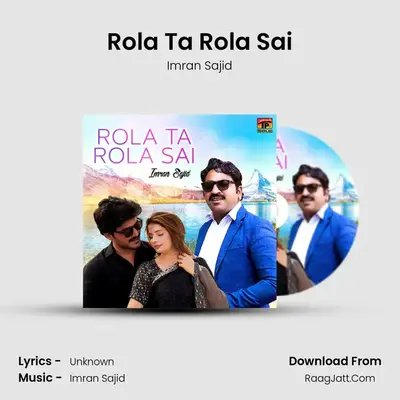 Rola Ta Rola Sai - Single - Imran Sajid