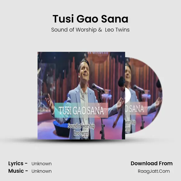 Tusi Gao Sana mp3 song