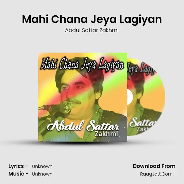 Mahi Chana Jeya Lagiyan mp3 song