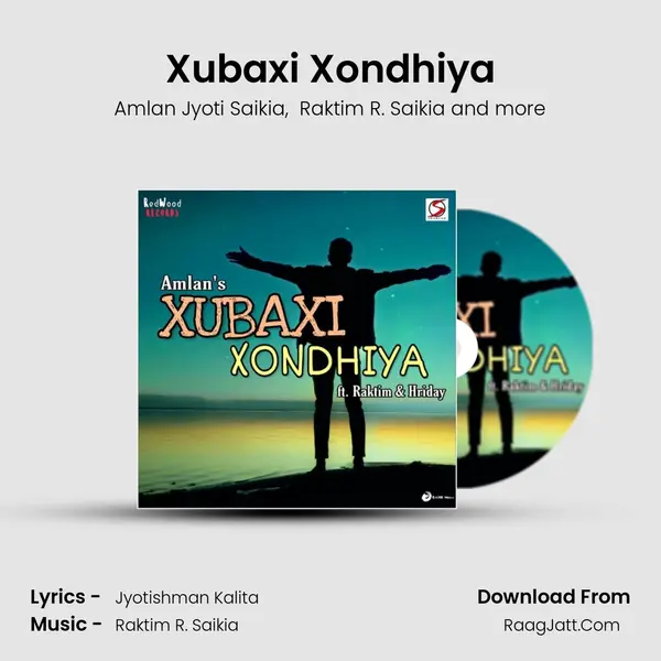 Xubaxi Xondhiya - Amlan Jyoti Saikia
