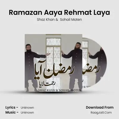 Ramazan Aaya Rehmat Laya mp3 song