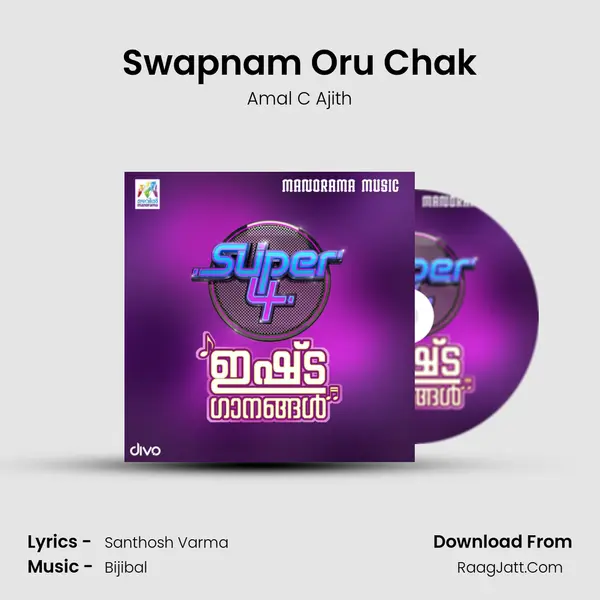 Swapnam Oru Chak mp3 song