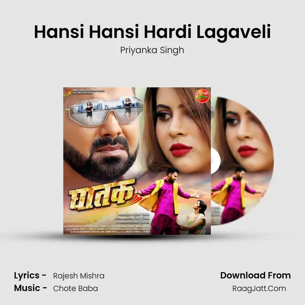 Hansi Hansi Hardi Lagaveli MP3 Song by Priyanka Singh Cover