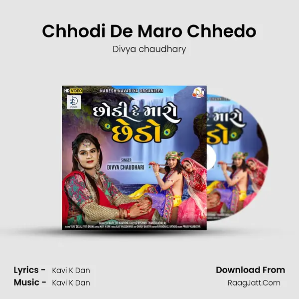 Chhodi De Maro Chhedo - 