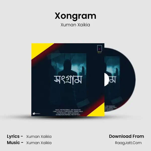 Xongram - Xuman Xaikia
