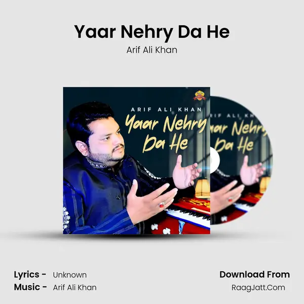 Yaar Nehry Da He - Single - Arif Ali Khan