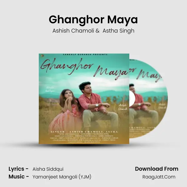 Ghanghor Maya MP3 Song by Ashish Chamoli Cover