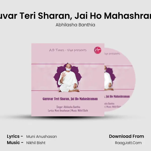 Guruvar Teri Sharan, Jai Ho Mahashraman MP3 Song by Abhilasha Banthia Cover