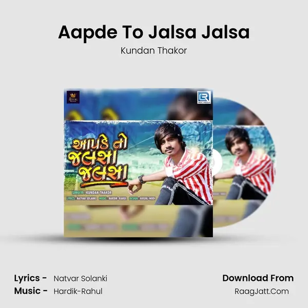 Aapde To Jalsa Jalsa - 