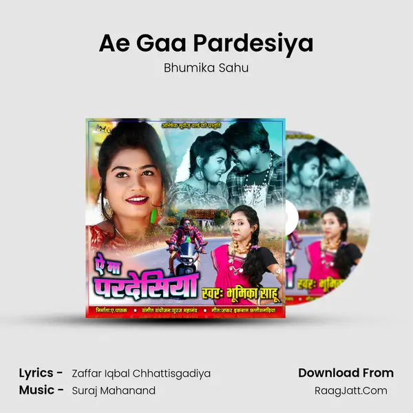 Ae Gaa Pardesiya mp3 song
