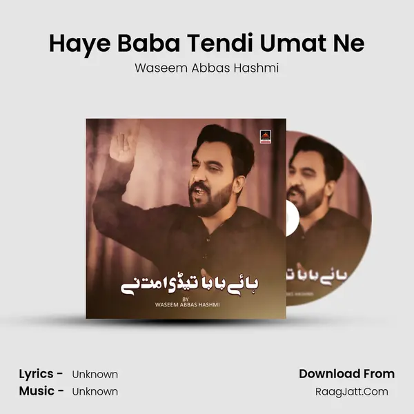 Haye Baba Tendi Umat Ne - 