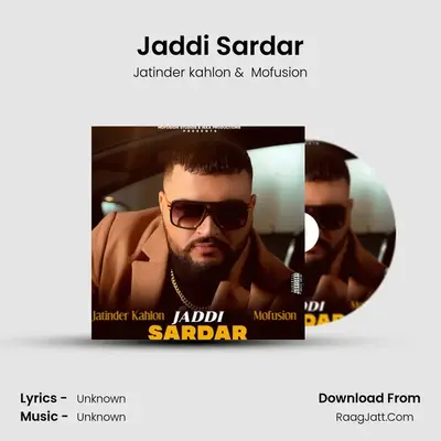 Jaddi Sardar mp3 song