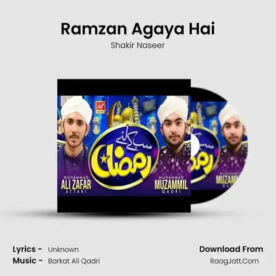 Ramzan Agaya Hai MP3 Song by Shakir Naseer Cover