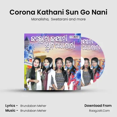 Corona Kathani Sun Go Nani mp3 song