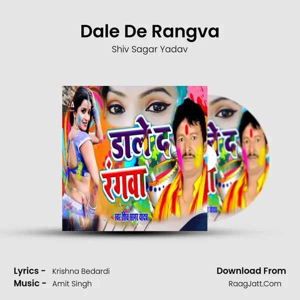 Dale De Rangva mp3 song