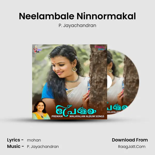 Neelambale Ninnormakal MP3 Song by P. Jayachandran Cover