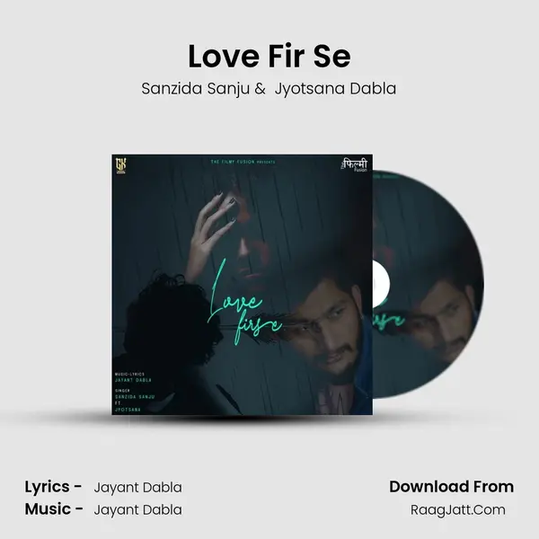 Love Fir Se MP3 Song by Sanzida Sanju Cover