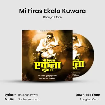 Mi Firas Ekala Kuwara - Bhaiya More