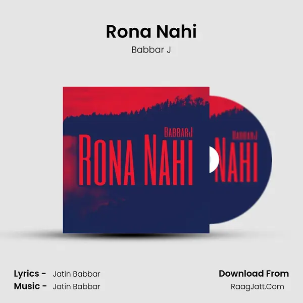 Rona Nahi mp3 song