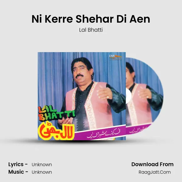 Ni Kerre Shehar Di Aen mp3 song