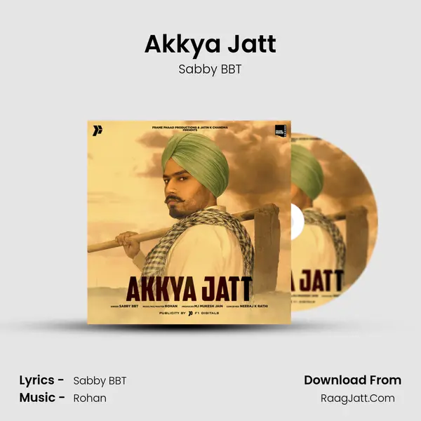 Akkya Jatt MP3 Song by Sabby BBT Cover