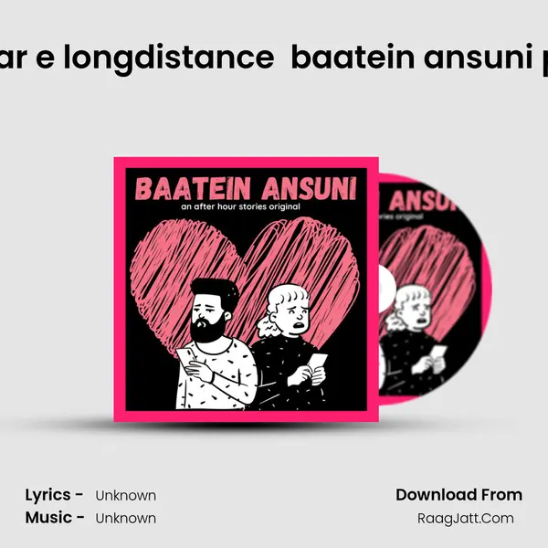 11. deedar e longdistance ( episode 11 ) baatein ansuni podcast MP3 Song by  Cover