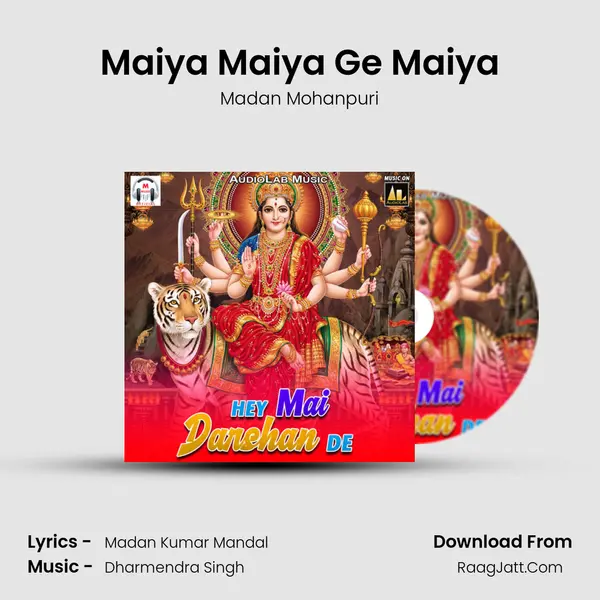 Maiya Maiya Ge Maiya mp3 song
