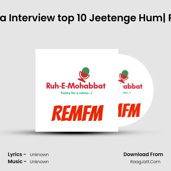 Uttkarsha Sharma Interview top 10 Jeetenge Hum| Ruh-E-Mohabbat MP3 Song by  Cover