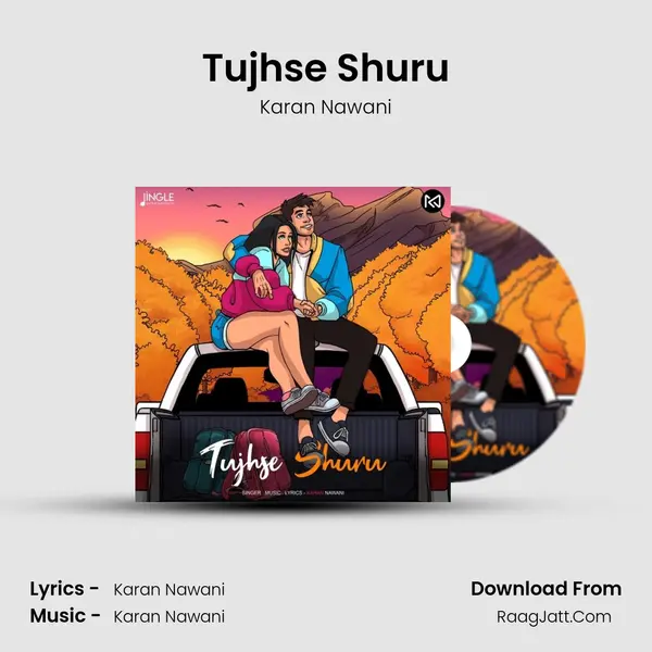 Tujhse Shuru mp3 song