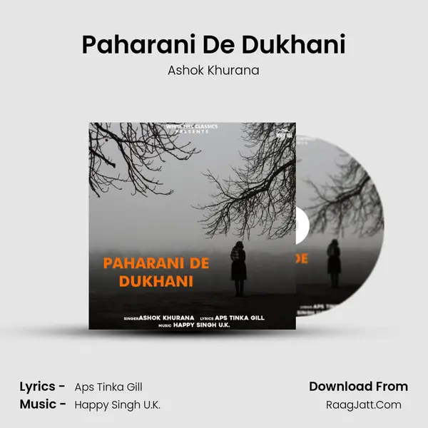 Paharani De Dukhani MP3 Song by Ashok Khurana Cover