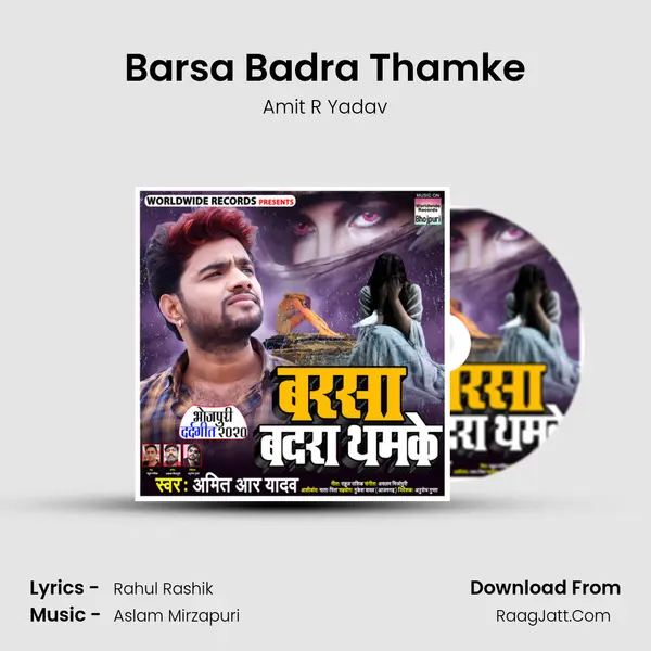 Barsa Badra Thamke mp3 song