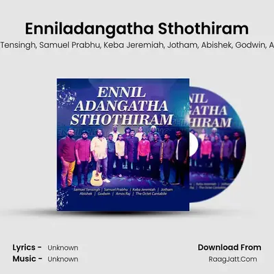 Enniladangatha Sthothiram MP3 Song by Samuel Tensingh Cover