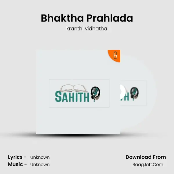 Bhaktha Prahlada MP3 Song by kranthi vidhatha Cover