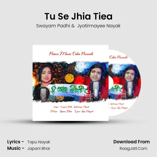 Tu Se Jhia Tiea - Swayam Padhi