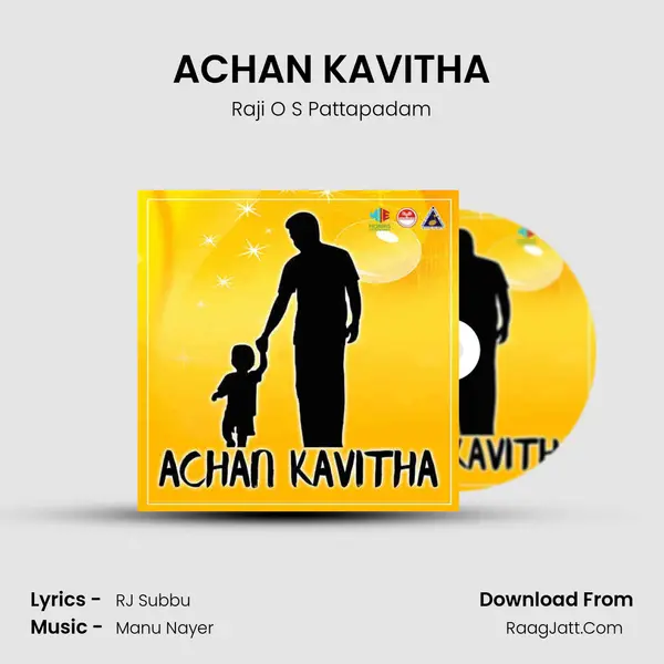 ACHAN KAVITHA MP3 Song by Raji O S Pattapadam Cover