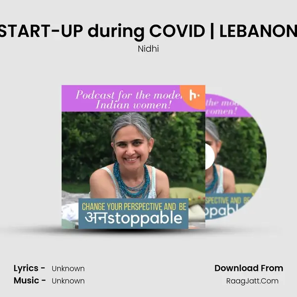 Ep 11 | START-UP during COVID | LEBANON Crisis mp3 song