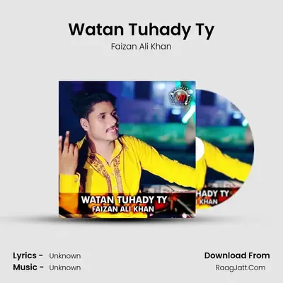 Watan Tuhady Ty MP3 Song by Faizan Ali Khan Cover