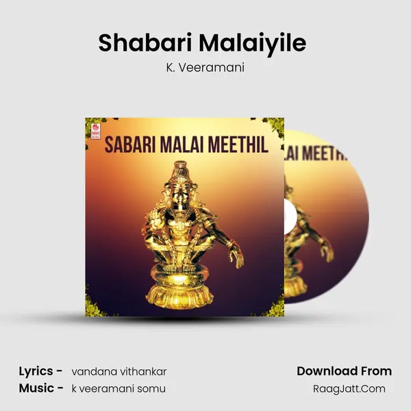 Shabari Malaiyile (From 