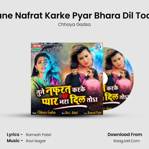 Tune Nafrat Karke Pyar Bhara Dil Toda mp3 song
