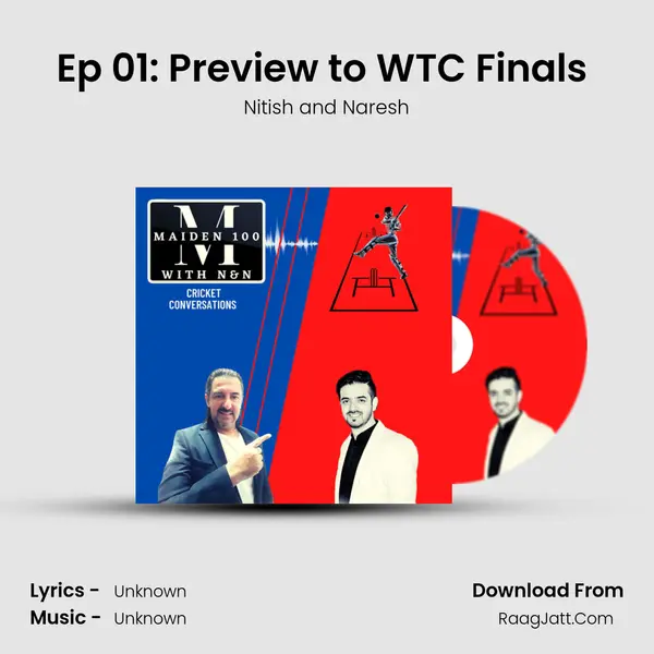 Ep 01: Preview to WTC Finals ( Ind vs NZ ) Cover
