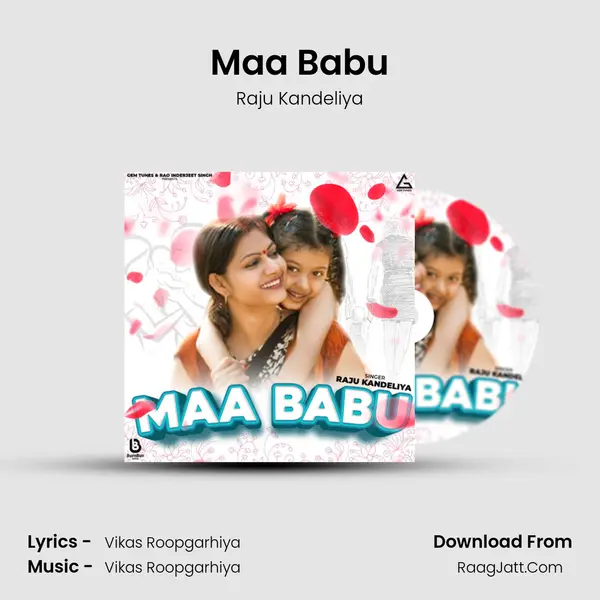 Maa Babu MP3 Song by Raju Kandeliya Cover