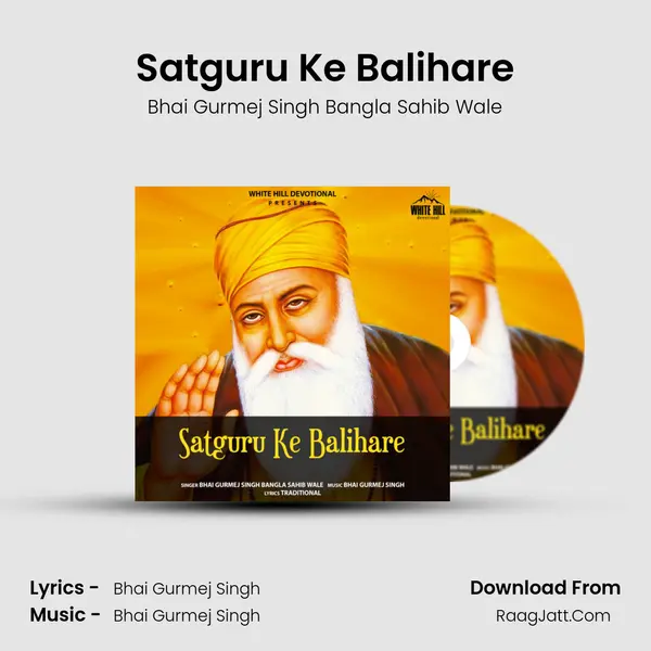 Satguru Ke Balihare mp3 song