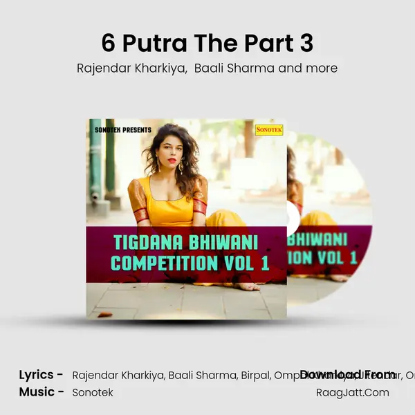 6 Putra The Part 3 MP3 Song by Rajendar Kharkiya Cover