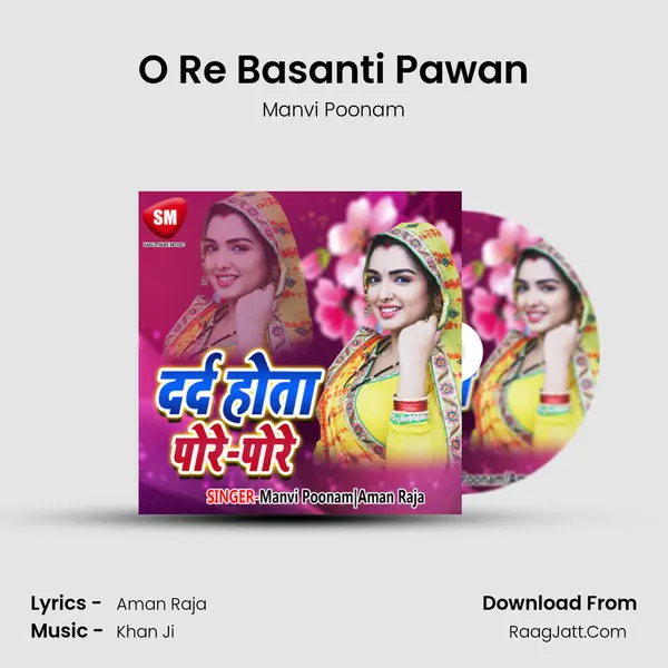 O Re Basanti Pawan mp3 song