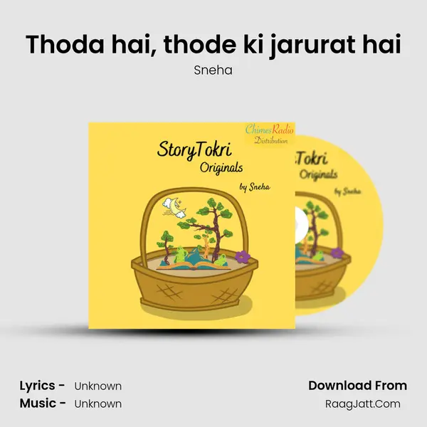 Thoda hai, thode ki jarurat hai MP3 Song by Sneha Cover