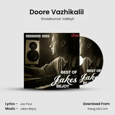 Doore Vazhikalil (From - Swathandriam Ardharathriyil) MP3 Song by Shreekumar Vakkiyil Cover