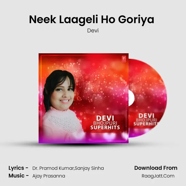 Neek Laageli Ho Goriya (From 