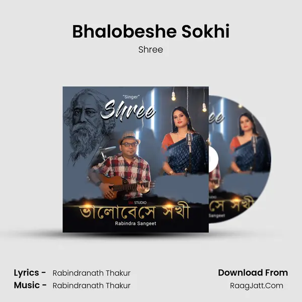 Bhalobeshe Sokhi mp3 song