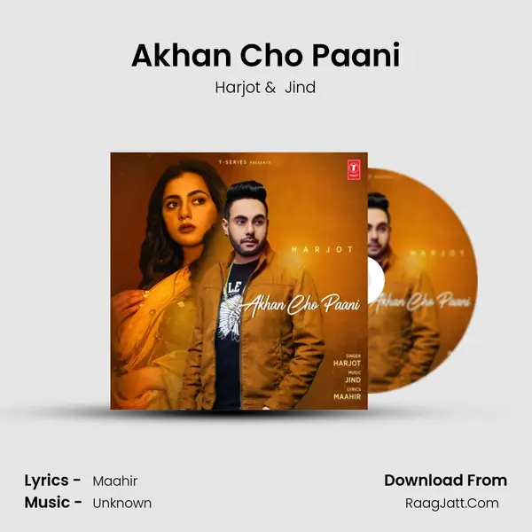Akhan Cho Paani MP3 Song by Harjot Cover